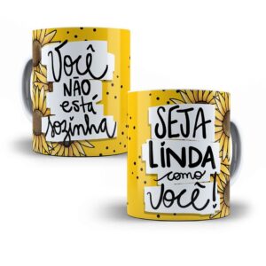 Caneca personalizada  dia das mulheres você não está sozinha